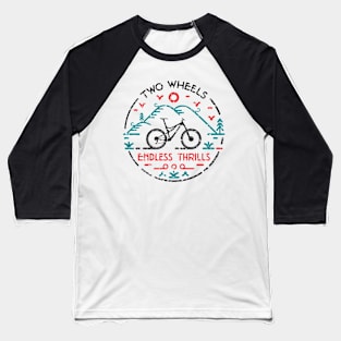 Two Wheels Endless Thrills MTB Baseball T-Shirt